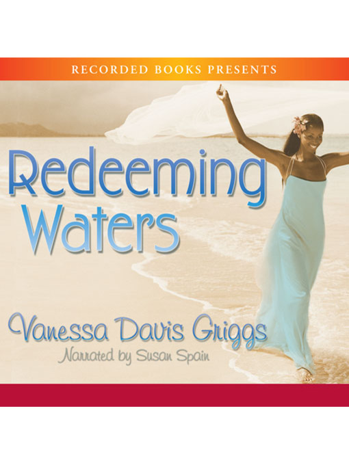 Title details for Redeeming Waters by Vanessa Davis Griggs - Wait list